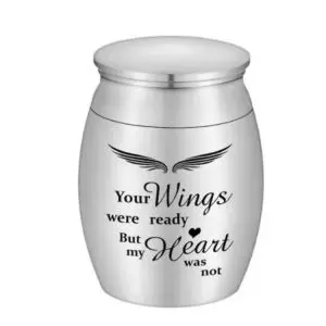 Urn "Your wings were ready, but my heart was not"
